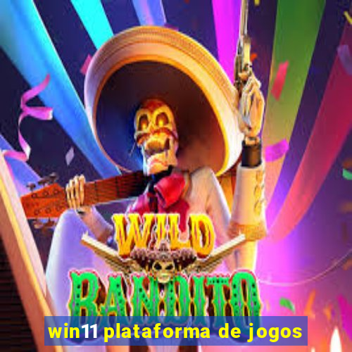 win11 plataforma de jogos